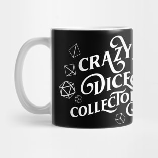 Crazy Dice Collector TRPG Tabletop RPG Gaming Addict Mug